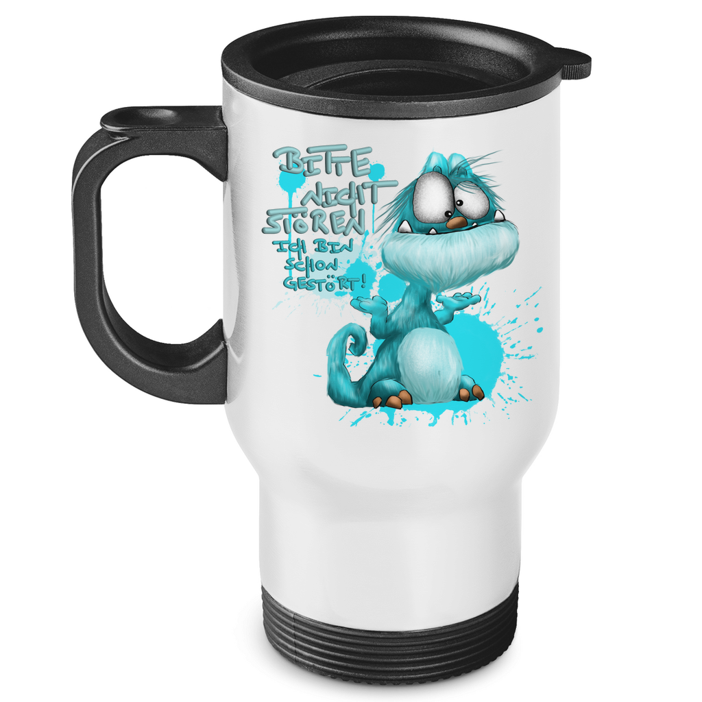 Edelstahl-Thermobecher Bitte nicht stören! Ich bin schon gestört!