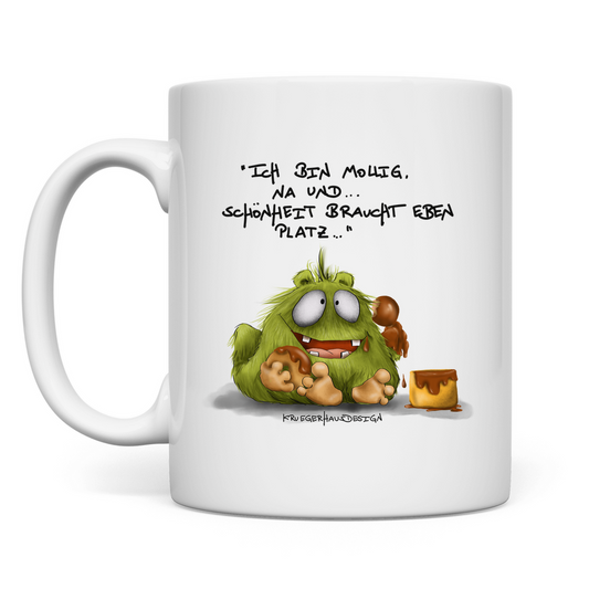 Tasse Ich bin mollig, na und... Schönheit braucht eben Platz!