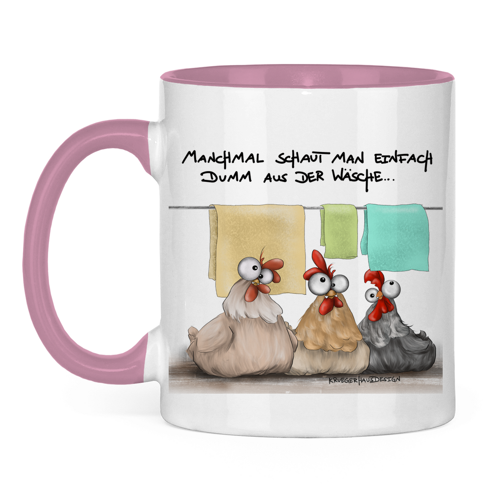 Tasse zweifarbig Manchmal schaut man einfach dumm aus der Wäsche...