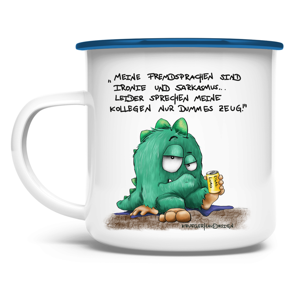 Emaille Tasse Meine Fremdsprachen sind Ironie und Sarkasmus, leider meine