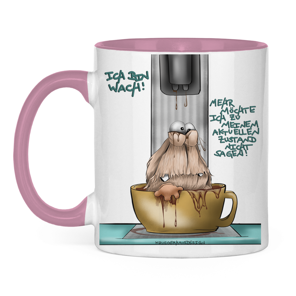 Tasse zweifarbig Ich bin wach! Mehr möchte ich zu meinem aktuellen…
