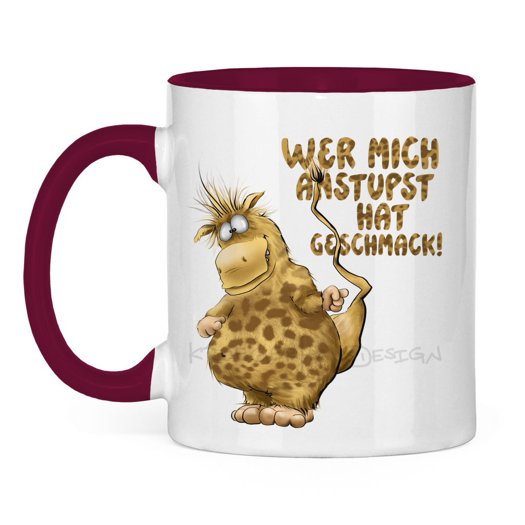 Tasse zweifarbig Wer mich anstupst hat Geschmack!