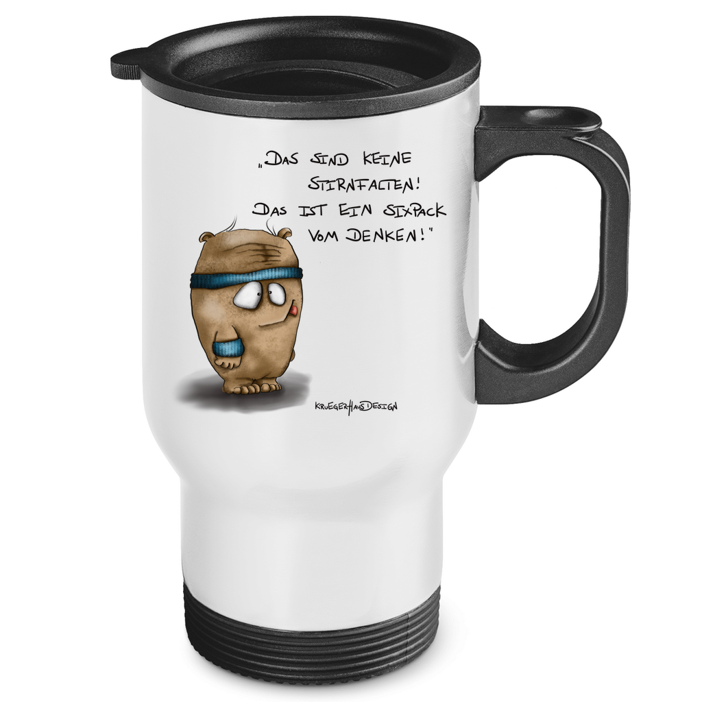 Edelstahl-Thermobecher Das sind keine Stirnfalten! Das ist ein Sixpack vom Denken!