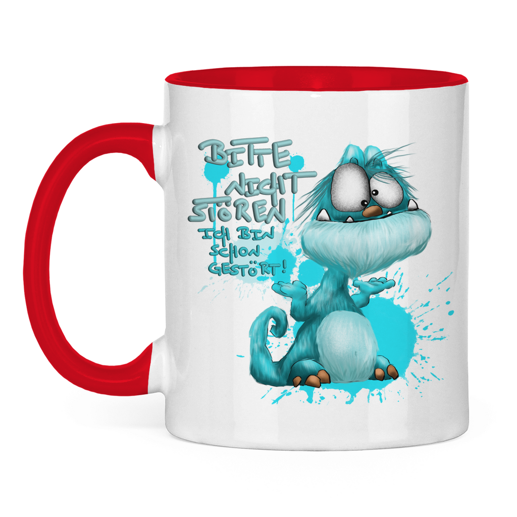 Tasse zweifarbig Bitte nicht stören! Ich bin schon gestört!