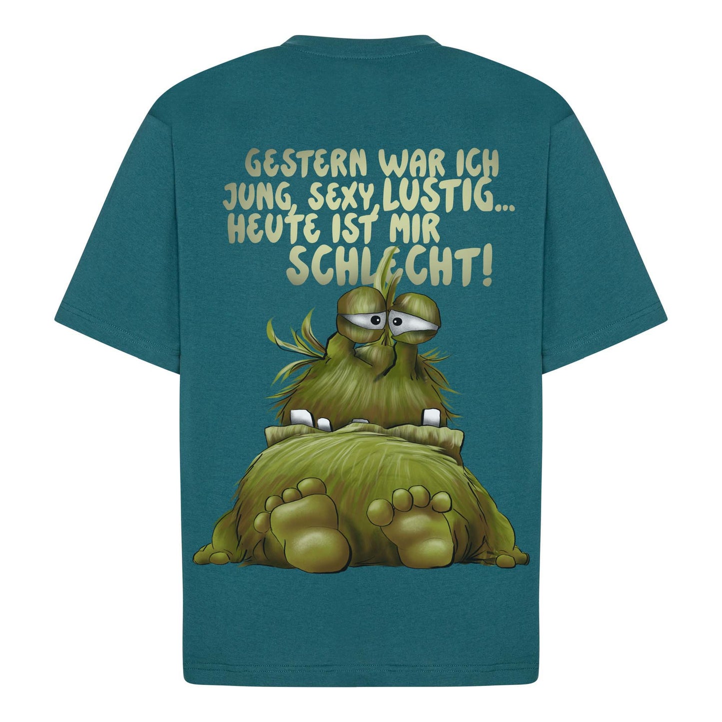Carl Monster Shirt – Gestern war ich jung, sexy, lustig… heute ist mir schlecht! | Lustiges Sarkasmus T-Shirt