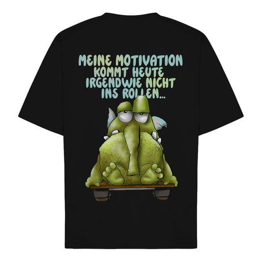 „Meine Motivation kommt heute nicht ins Rollen“ Monster Shirt – Lustiges Sarkasmus T-Shirt mit Rückenprint