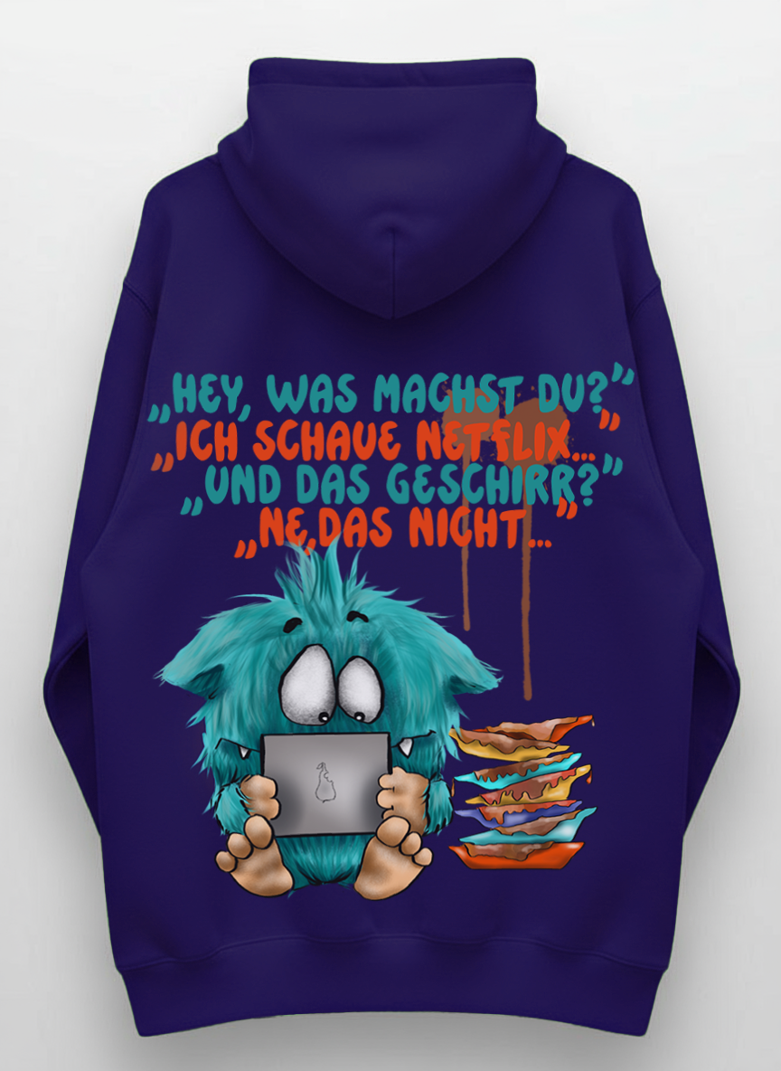 Unisex Hoodie XXL Druck Kruegerhausdesign Monster Gr. S,M, L, XL, XXL, 3XL, "Hey, was machst du?" "Ich schaue Netflix..."