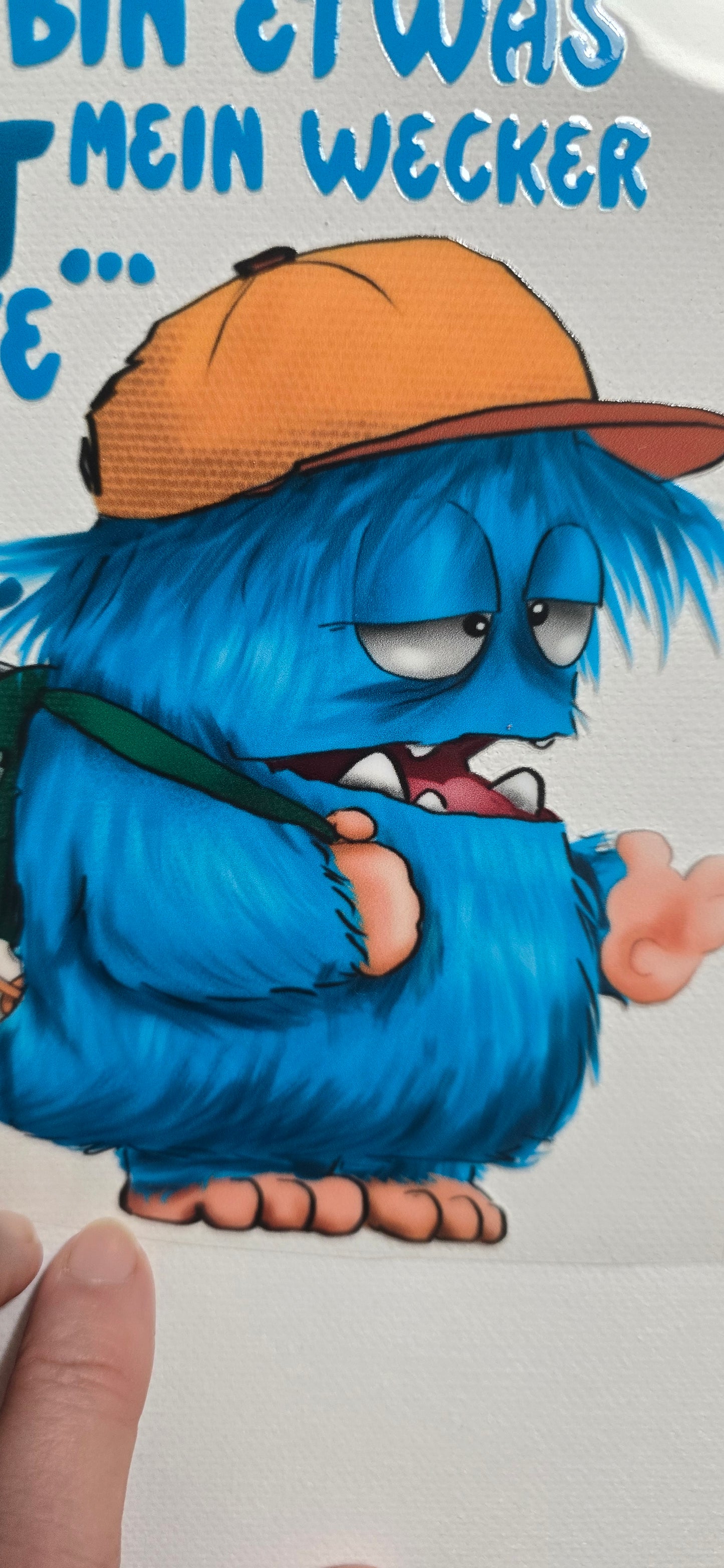 Rub on, UV Folienaufkleber, Monster, Sorry, bin etwas spät... Mein Wecker hatte einen Unfall.