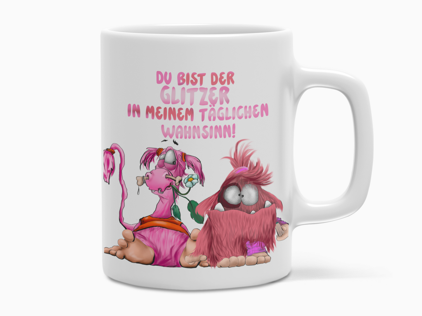 Du bist der Glitzer in meinem täglichen Wahnsinn! – Lustige Monster Tasse für Lieblingsmenschen (Kopie)