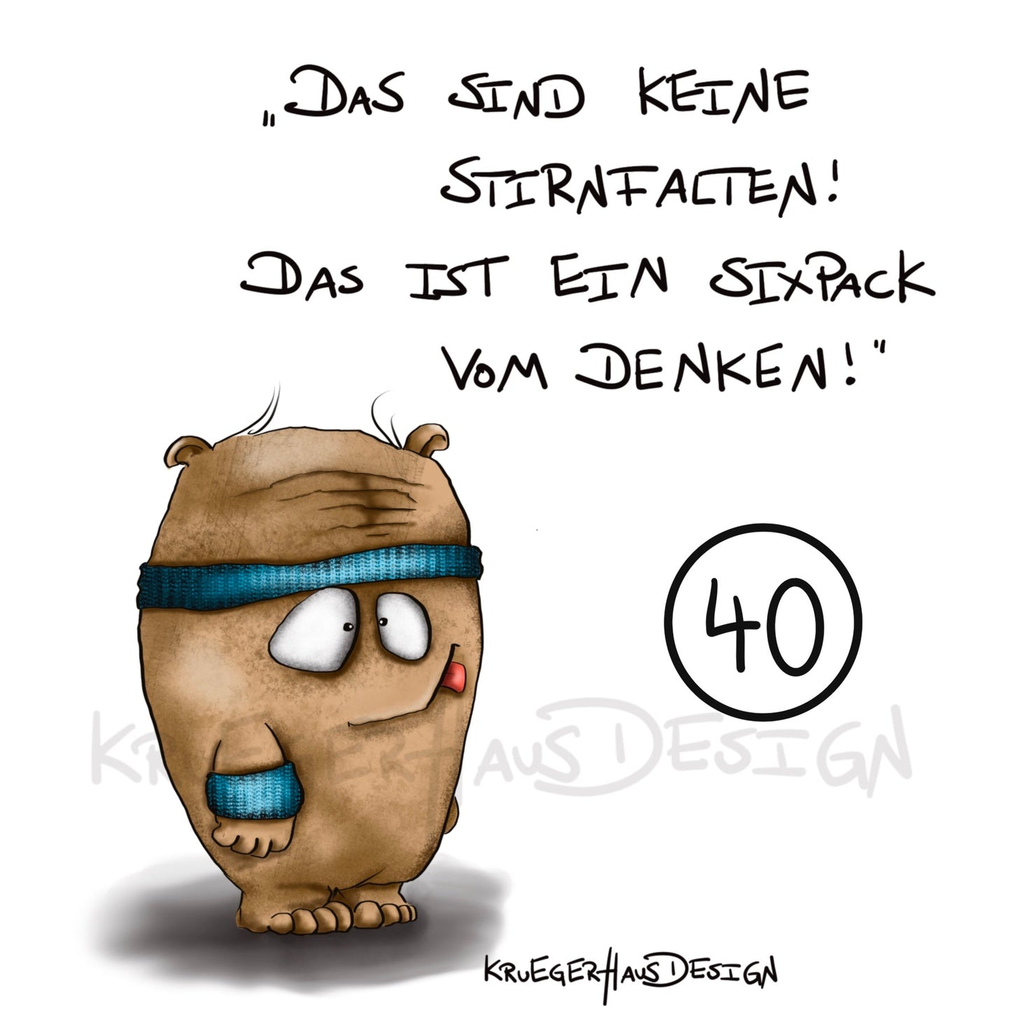 Poster von Kruegerhausdesign mit Monster und Spruch freie Wahl
