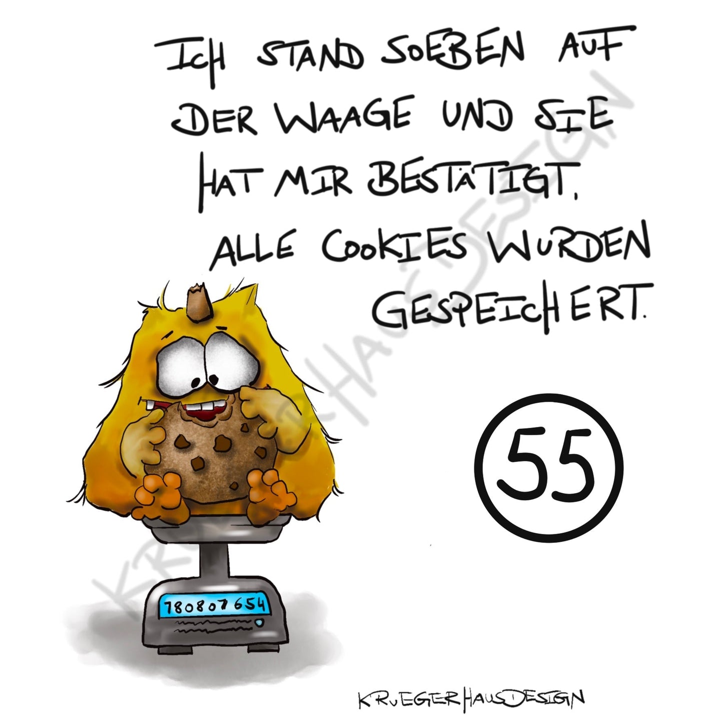 Poster von Kruegerhausdesign mit Monster und Spruch freie Wahl
