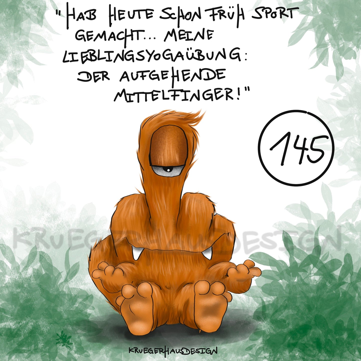 Poster von Kruegerhausdesign mit Monster und Spruch freie Wahl