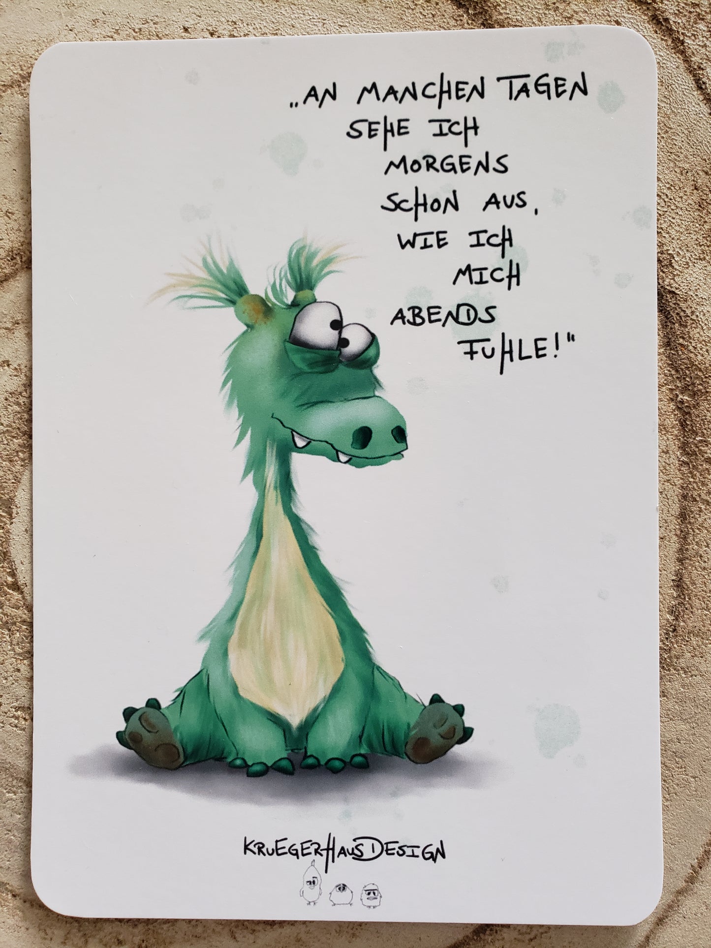 Postkarte Monster Kruegerhausdesign  "An manchen Tagen..."
