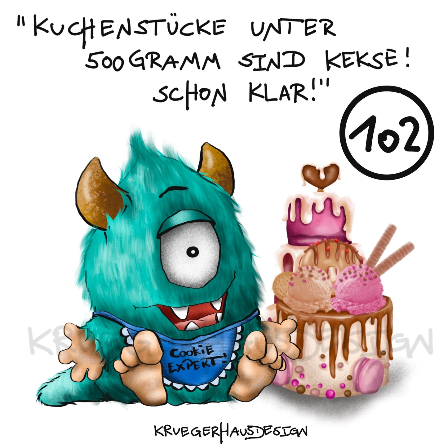 Poster von Kruegerhausdesign mit Monster und Spruch freie Wahl