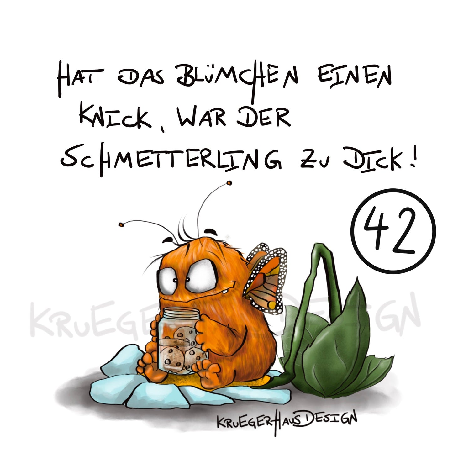 Poster von Kruegerhausdesign mit Monster und Spruch freie Wahl