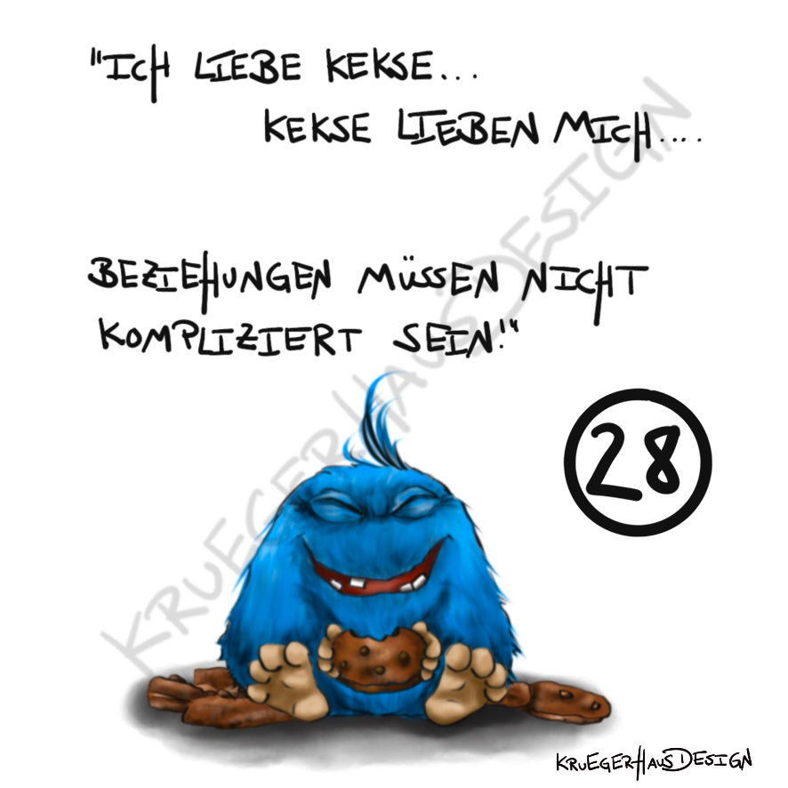 Poster von Kruegerhausdesign mit Monster und Spruch freie Wahl