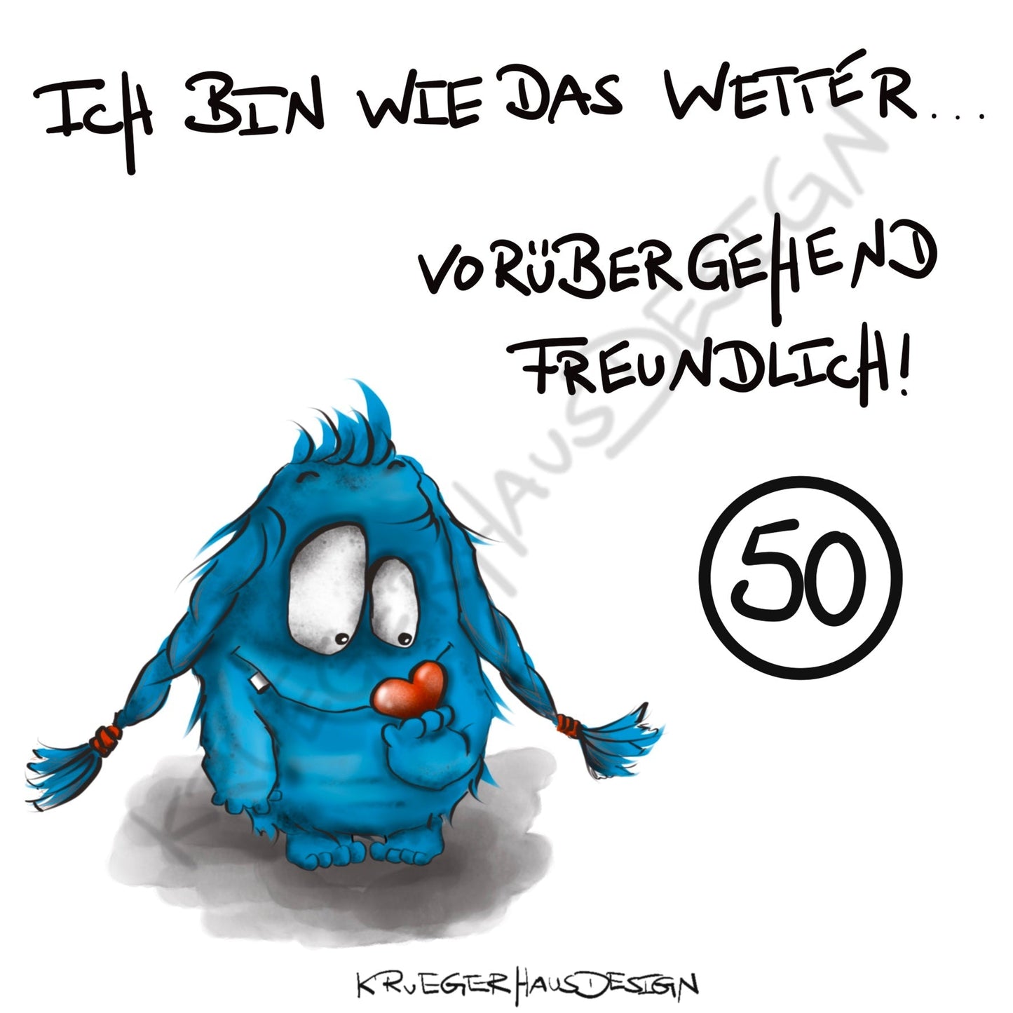 Poster von Kruegerhausdesign mit Monster und Spruch freie Wahl