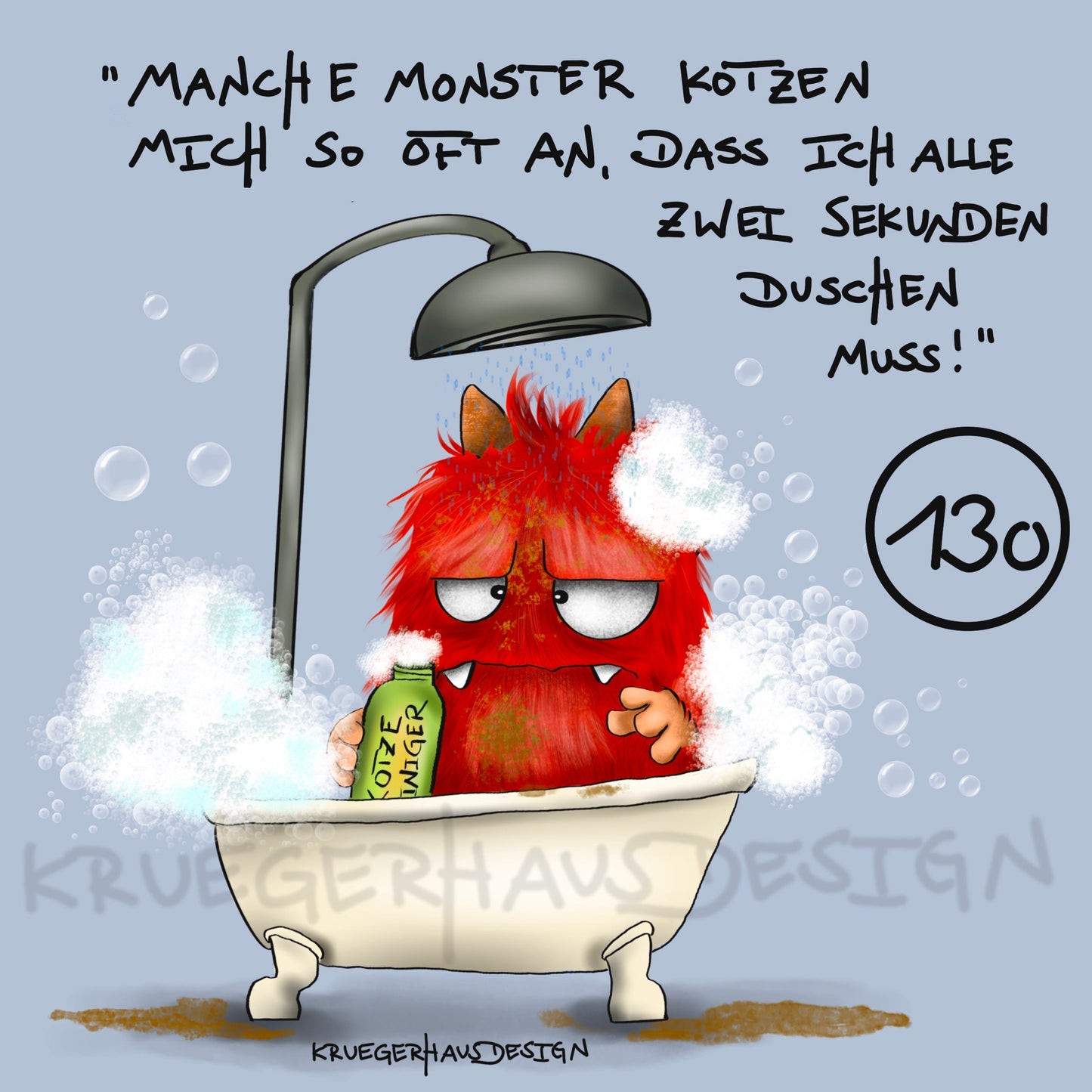 Poster von Kruegerhausdesign mit Monster und Spruch freie Wahl