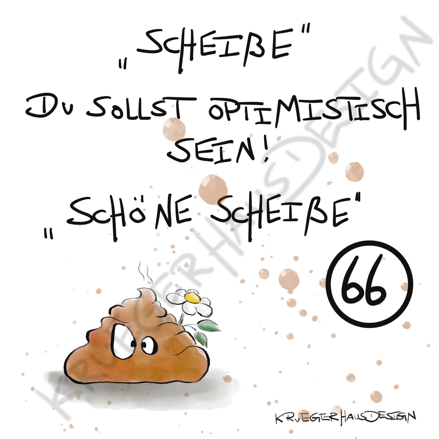 Poster von Kruegerhausdesign mit Monster und Spruch freie Wahl