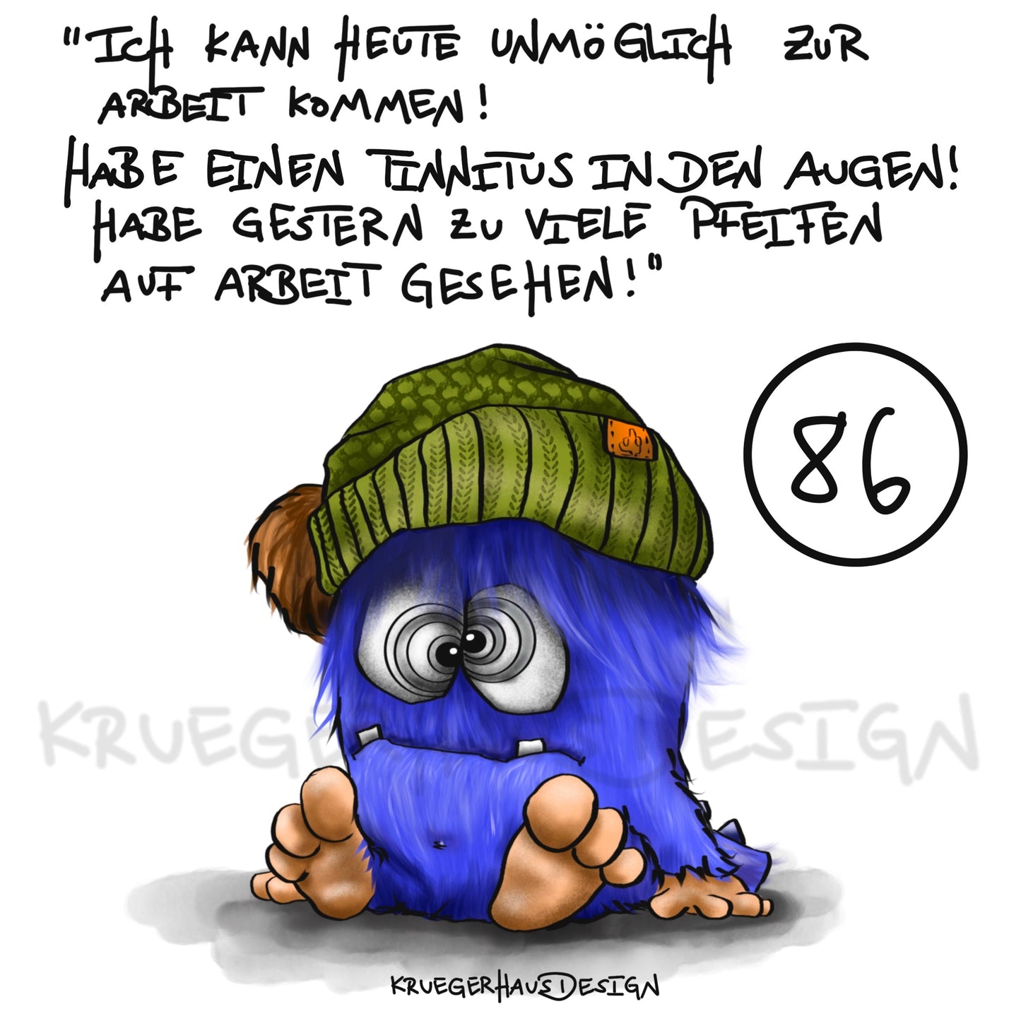 Poster von Kruegerhausdesign mit Monster und Spruch freie Wahl