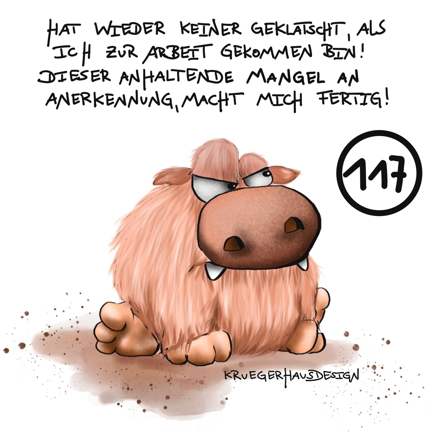 Poster von Kruegerhausdesign mit Monster und Spruch freie Wahl