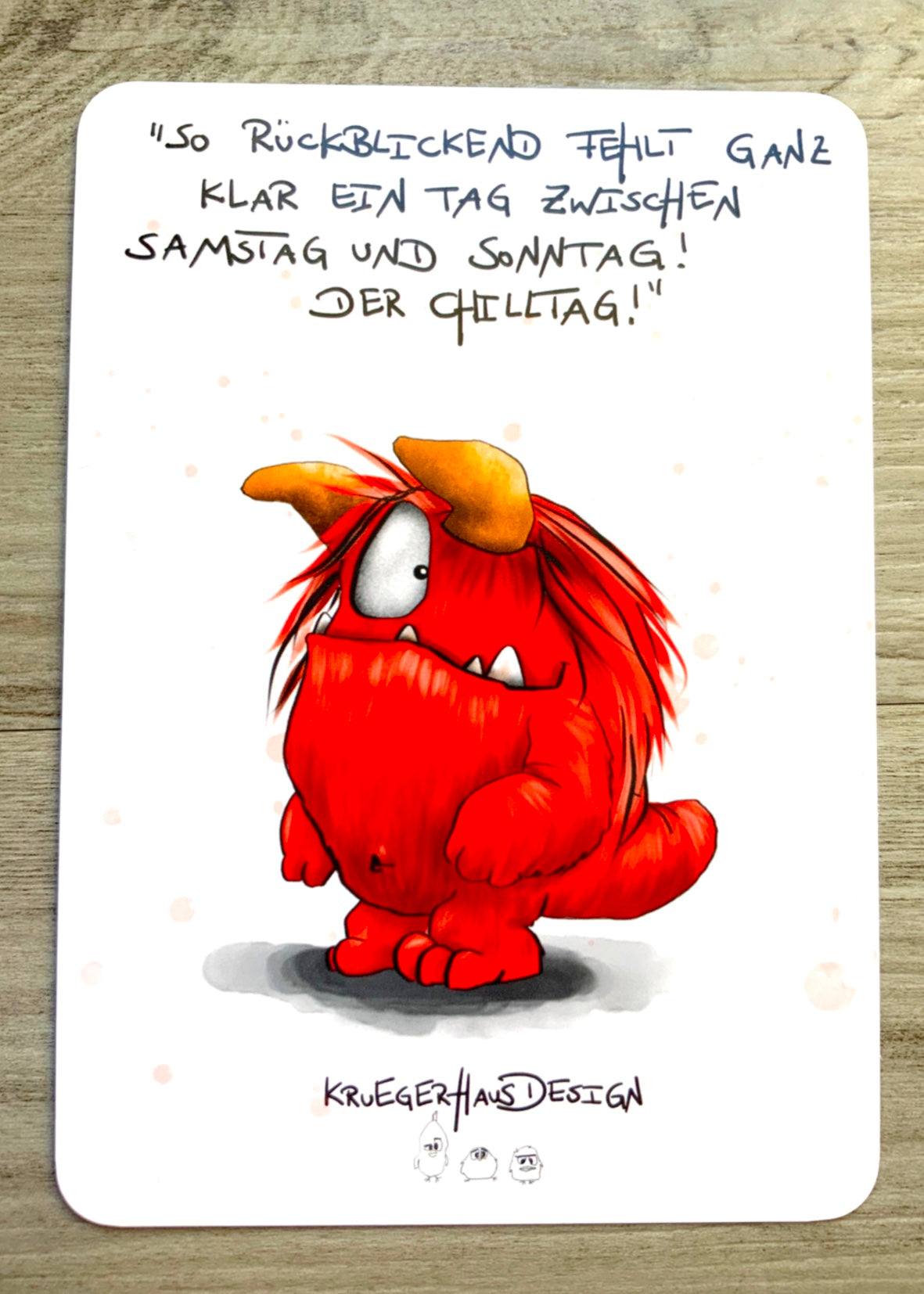 Postkarte Monster Kruegerhausdesign „so rückblickend fehlt…“