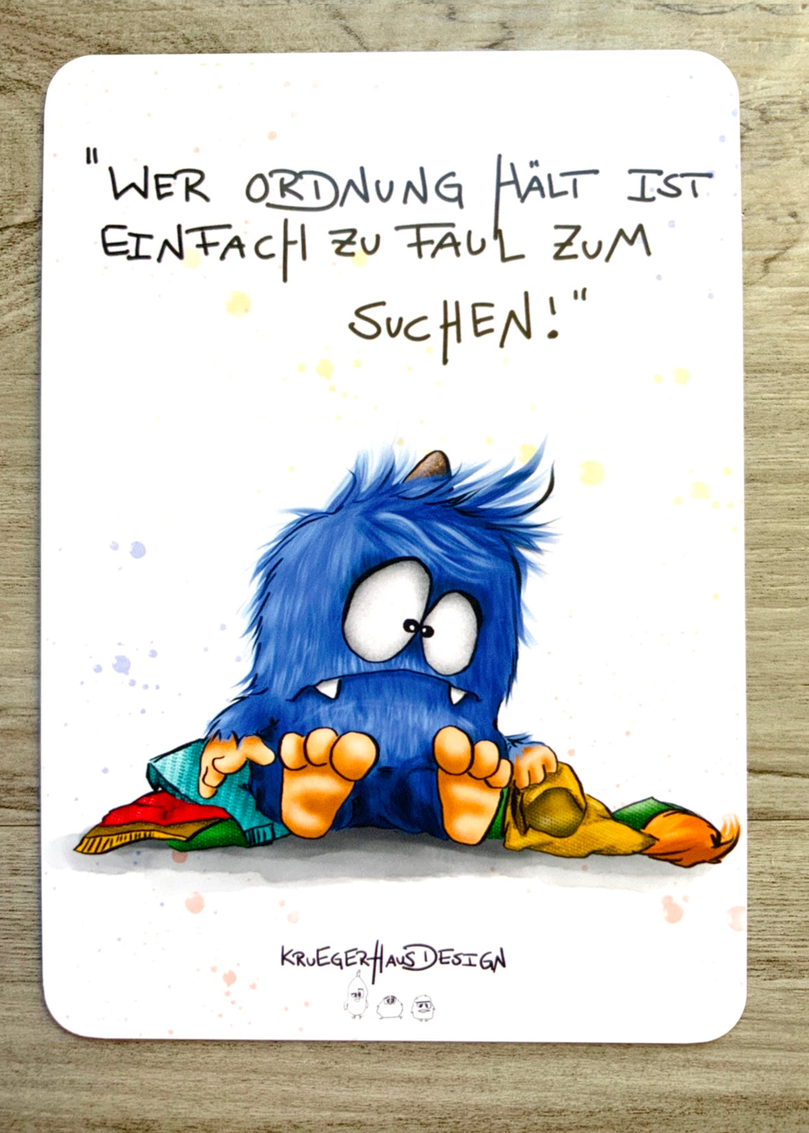 Postkarte Monster Kruegerhausdesign „Wer Ordnung hält… „